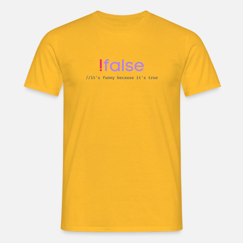 Ifalse Funny Coder Programmierungswortspiel - Männer T-Shirt - Gelb