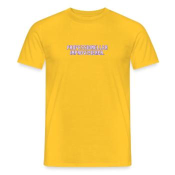 Professioneller Improvisierer. Lustiges T-Shirt - Männer T-Shirt - Gelb - Vorne - AI Model Male 178 dark (178cm)