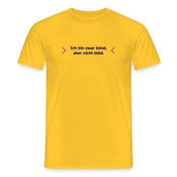 Blind, aber nicht blöd. - Männer T-Shirt - Gelb - Vorne - AI Model Male 178 dark (178cm)