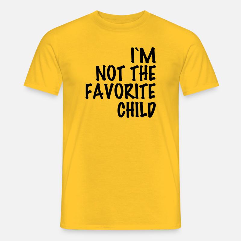 Ich bin nicht das Lieblingskind - Männer T-Shirt - Gelb
