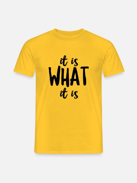 C’est ce que c’est - T-shirt homme - jaune