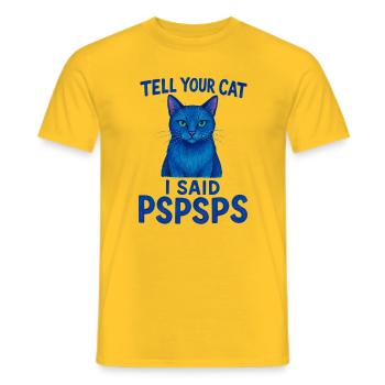 Blue Cat Says Psspsps Tell Your Cat - Men's T-Shirt - yellow - Front - AI Model Male 178 dark (178cm)