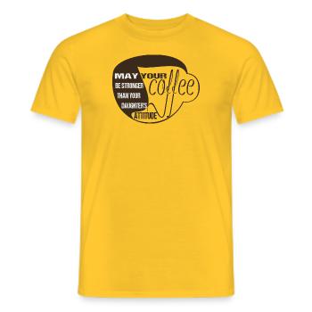 MAY YOUR COFFEE BE STRONGER THAN YOUR DAUGHTER'S - T-shirt homme - jaune - Devant - AI Model Male 178 dark (178cm)