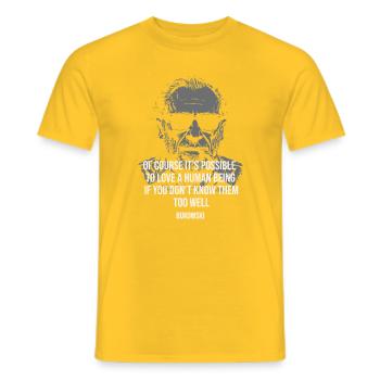Love Insight: Bukowski Quote Portrait - Men's T-Shirt - yellow - Front - AI Model Male 178 dark (178cm)