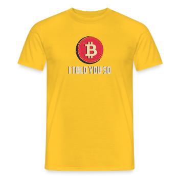 I told you so - Men's T-Shirt - yellow - Front - AI Model Male 178 dark (178cm)