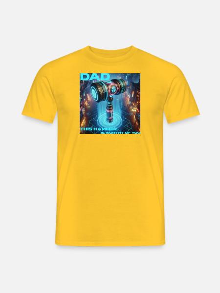 Dad is worthy of this Hammer - Men's T-Shirt - yellow