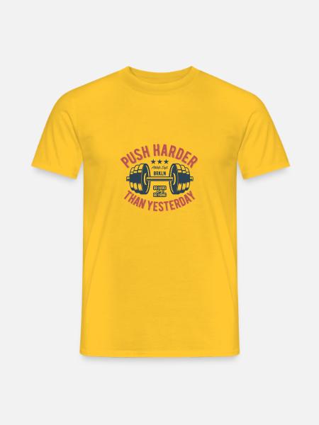 Press harder than yesterday - Men's T-Shirt - yellow