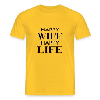 happy wife happy life - Männer T-Shirt - Gelb - Vorne - AI Model Male 178 dark (178cm)
