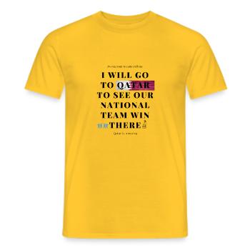 i will go to qatar to see our team win there copy - Men's T-Shirt - yellow - Front - AI Model Male 178 dark (178cm)
