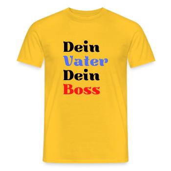Dein Vater dein Boss Geschenk Vater Spruch papa - Männer T-Shirt - Gelb - Vorne - AI Model Male 178 dark (178cm)
