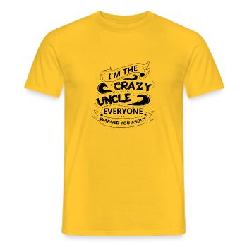 Je suis l’oncle fou Tout le monde vous a averti sur 4 - T-shirt homme - jaune - Devant - AI Model Male 178 dark (178cm)