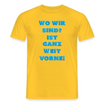 Question: Where are we? Way ahead! - Men's T-Shirt - yellow - Front - AI Model Male 178 dark (178cm)