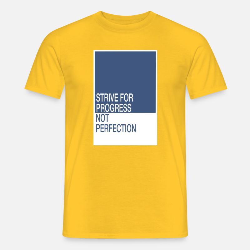 Strive for Progress, Not Perfection - Männer T-Shirt - Gelb