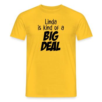 Linda ist eine große Sache - Männer T-Shirt - Gelb - Vorne - AI Model Male 178 dark (178cm)