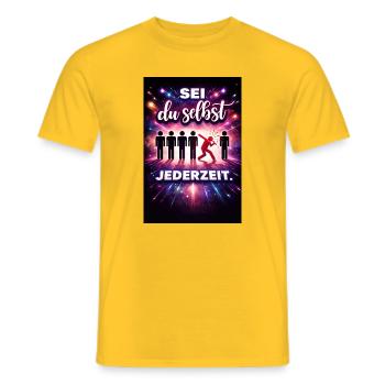 Sei du selbst jederzeit - Männer T-Shirt - Gelb - Vorne - AI Model Male 178 dark (178cm)