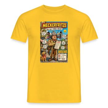 Meckerfritze – Der Nörgler mit Humor im Alltag - Männer T-Shirt - Gelb - Vorne - AI Model Male 178 dark (178cm)