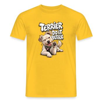 Terrier Do It Better Spruch - Männer T-Shirt - Gelb - Vorne - AI Model Male 178 dark (178cm)