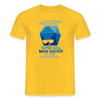 Funny Math Sayings Math Teacher - Men's T-Shirt - yellow - Front - AI Model Male 178 dark (178cm)