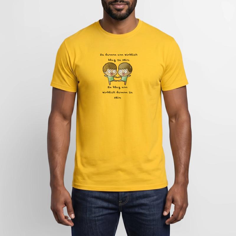 zu dumm oder zu klug Männer T-Shirt