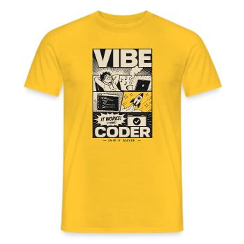 Vibe Coder Programmer Humor - Men's T-Shirt - yellow - Front - AI Model Male 178 dark (178cm)