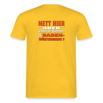 Nett hier - Aber waren Sie schon mal in Baden - Männer T-Shirt - Gelb - Hinten - AI Model Male 178 dark (178cm)