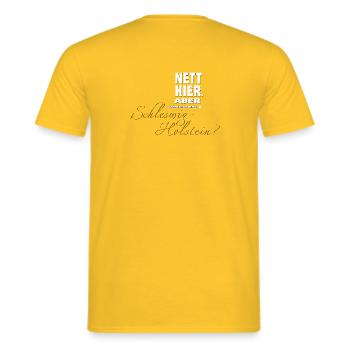 Nett hier - aber waren Sie schon mal in Schleswig? - Männer T-Shirt - Gelb - Hinten - AI Model Male 178 dark (178cm)