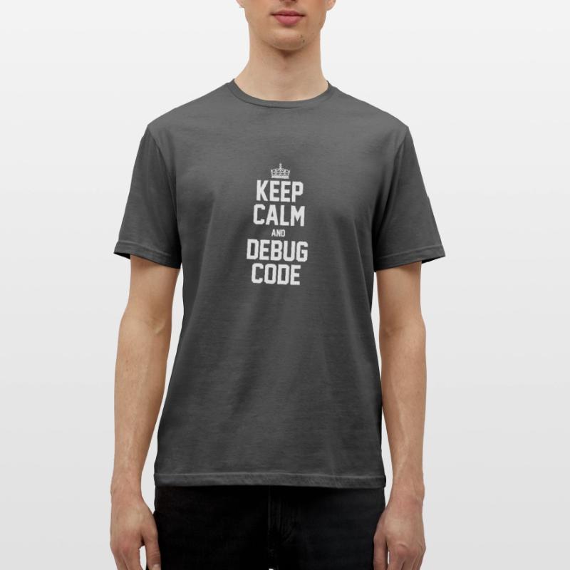 Keep Calm And Debug Code Programmer Nerd Software Männer T-Shirt
