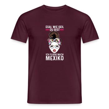 Egal wie geil du bist ich fliege nach Mexiko - Männer T-Shirt - Ziegelrot - Vorne - AI Model Male 178 light (178cm)