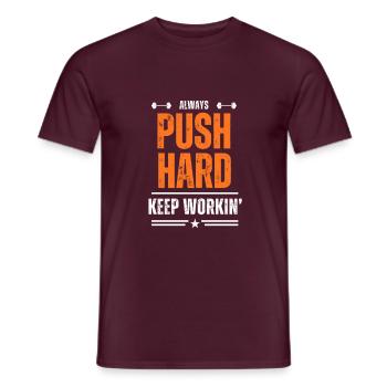 Push Hard, Keep Working ! - T-shirt homme - rouge brique - Devant - AI Model Male 178 light (178cm)