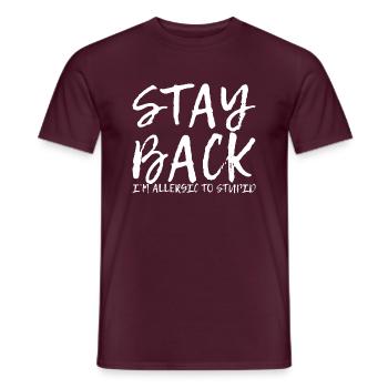 Stay Back, I'm Allergic To Stupid 9 - Men's T-Shirt - brick red - Front - AI Model Male 178 light (178cm)