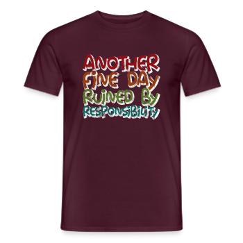 Un autre beau jour gâché par la responsabilité 3 - T-shirt homme - rouge brique - Devant - AI Model Male 178 light (178cm)