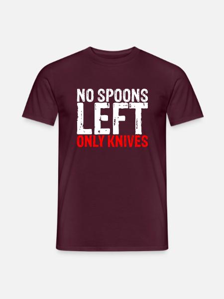 No Spoons Left Only Knives 3 - Männer T-Shirt - Ziegelrot