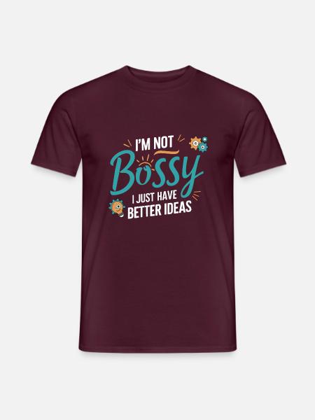 Ich bin nicht herrisch, ich habe nur bessere Ideen - Männer T-Shirt - Ziegelrot