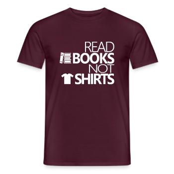 Read Books Not Shirts - Men's T-Shirt - brick red - Front - AI Model Male 178 light (178cm)