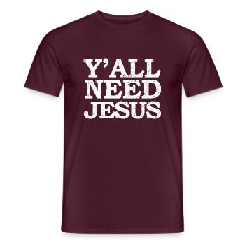 Y allNeedJesus - Men's T-Shirt - brick red - Front - AI Model Male 178 light (178cm)