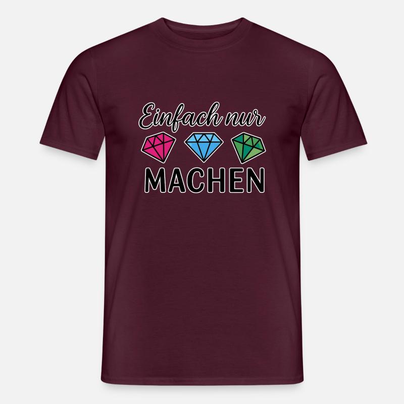 Einfach nur machen - Männer T-Shirt - Ziegelrot