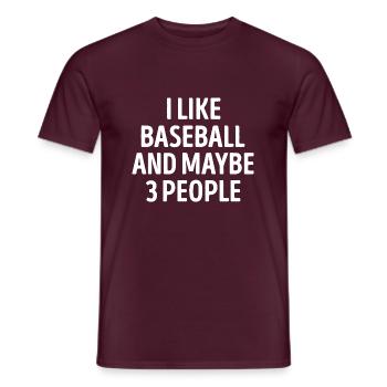 I Like Baseball And Maybe 3 People Funny - Men's T-Shirt - brick red - Front - AI Model Male 178 light (178cm)
