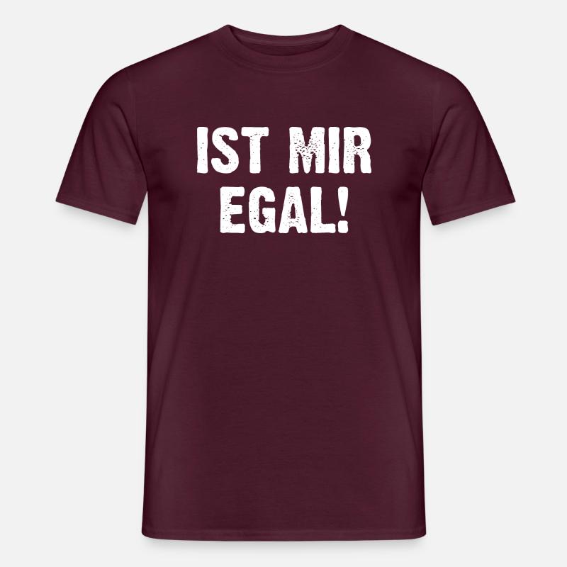 Ist Mir Egal! - Männer T-Shirt - Ziegelrot
