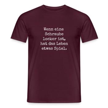 Wenn Schraube locker ist hat Leben etwas Spiel - Männer T-Shirt - Ziegelrot - Vorne - AI Model Male 178 light (178cm)