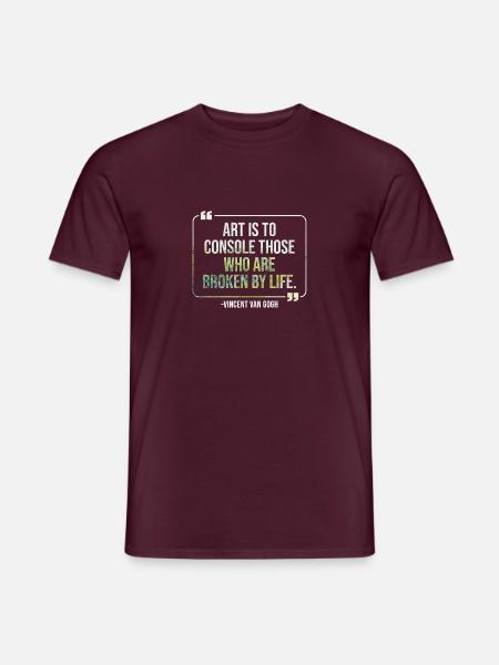 Positives Kunst Zitat von Van Gogh Design - Männer T-Shirt - Ziegelrot