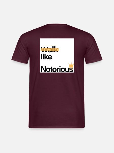 Walk like Notorious - Männer T-Shirt - Ziegelrot
