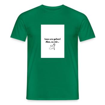 Lass uns gehen - Männer T-Shirt - Kelly Green - Vorne - AI Model Male 178 dark (178cm)