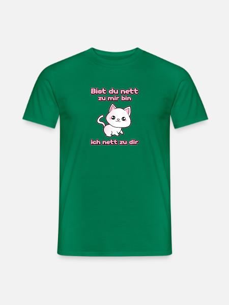 Bist du nett zu mir bin ich nett zu dir - Männer T-Shirt - Kelly Green