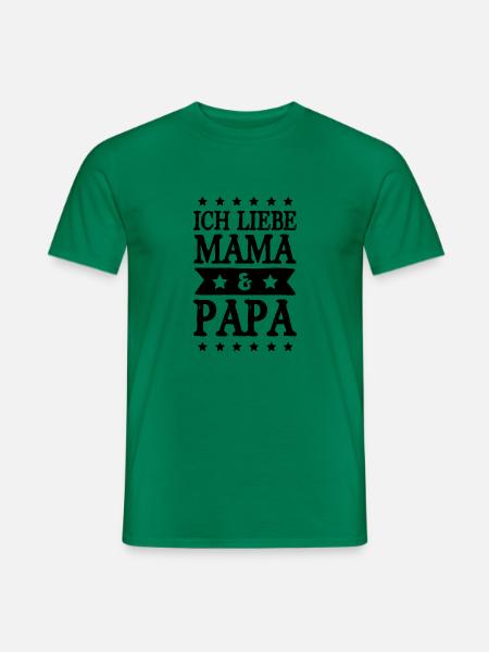 Ich Liebe Mama Papa - Männer T-Shirt - Kelly Green