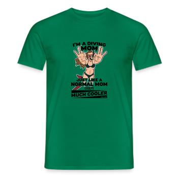 Je suis une maman plongeuse comme une maman normale sauf Muc - T-shirt homme - vert - Devant - AI Model Male 178 dark (178cm)
