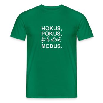 Hokus, Pokus Lustiger Spruch - Männer T-Shirt - Kelly Green - Vorne - AI Model Male 178 dark (178cm)