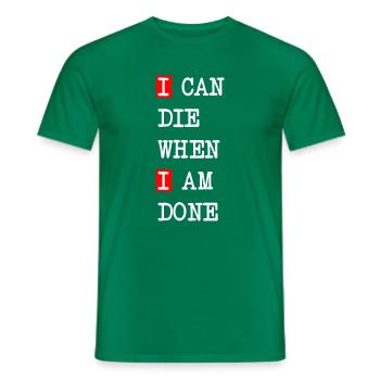 Mourir quand j’aurai fini – design sombre et statement - T-shirt homme - vert - Devant - AI Model Male 178 dark (178cm)