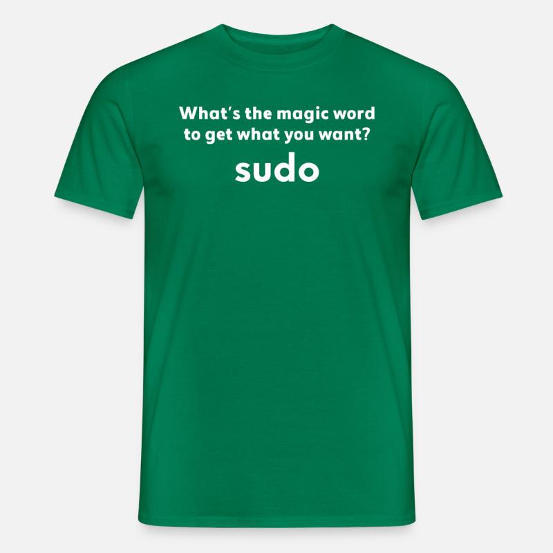 Lustiger Linux-Witz Zauberwort Sudo Debian Unix - Männer T-Shirt - Kelly Green