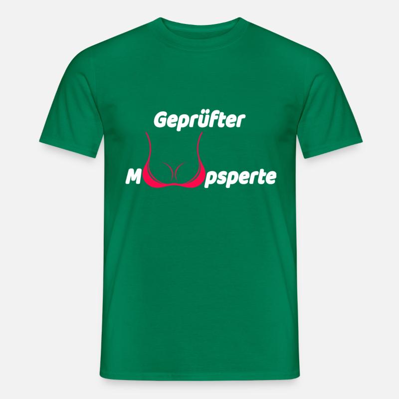 Geprüfter Mopsperte; Brüste - Männer T-Shirt - Kelly Green