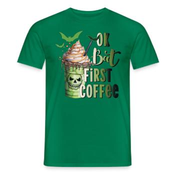 Bat first coffee Halloween Kaffee Fledermaus - Men's T-Shirt - kelly green - Front - AI Model Male 178 dark (178cm)